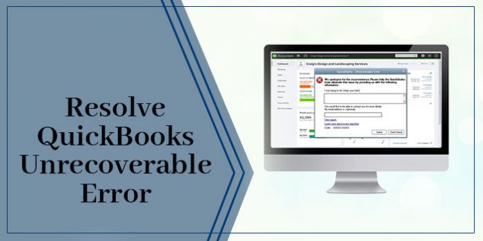 QuickBooks Unrecoverable error
